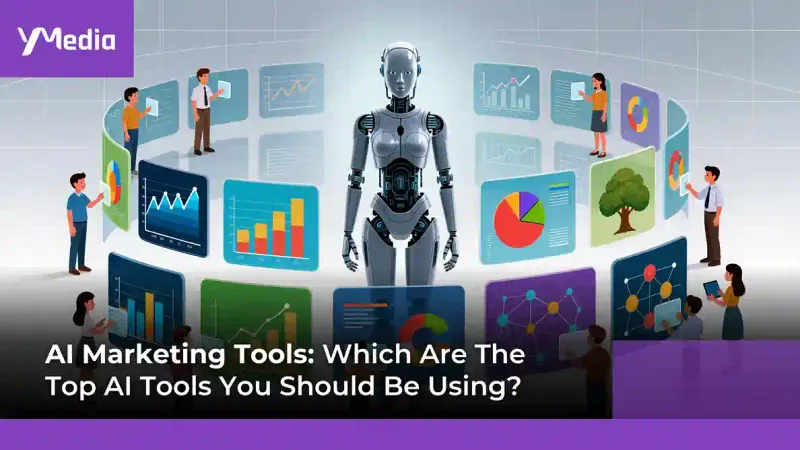 AI Marketing Tools: Which Are The Top AI Tools You Should Be Using in 2026?