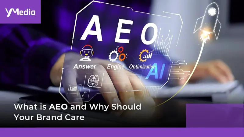 What is AEO and Why Should Your Brand Care in 2026?