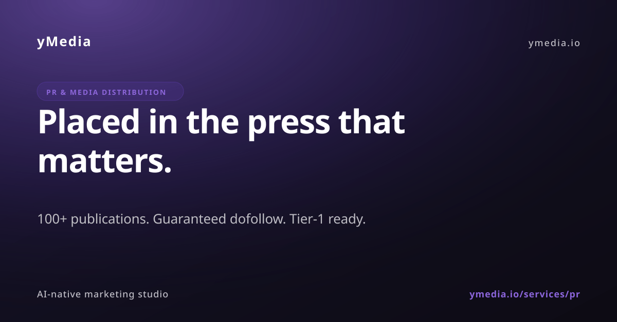 PR & Media Distribution | yMedia — yMedia